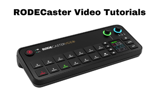 RODECaster Video Explained